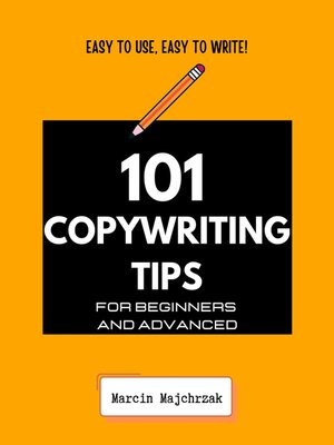 cover image of 101 Copywriting Tips for Beginners and Advanced